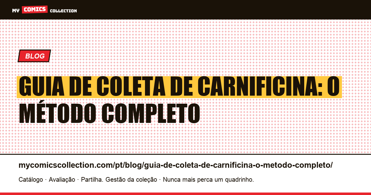 Guia de coleta de carnificina: o método completo — ilustração do artigo