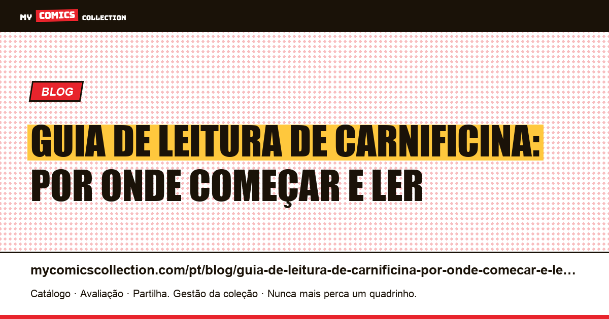 Guia de leitura de carnificina: por onde começar e ler — ilustração do artigo
