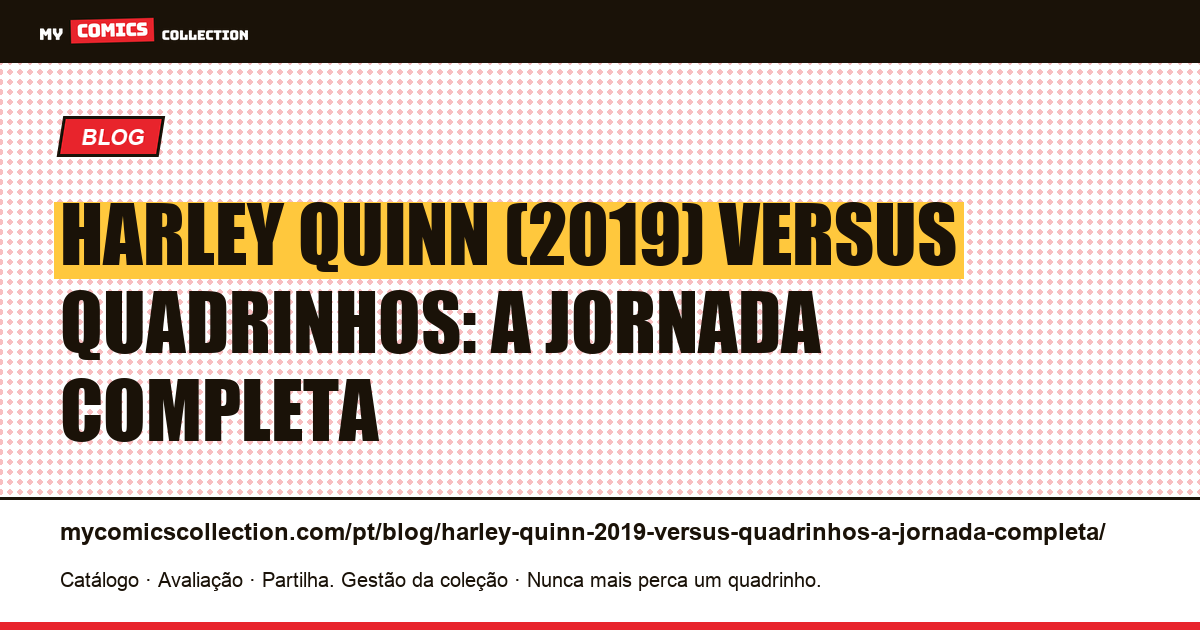 Harley Quinn (2019) versus quadrinhos: a jornada completa — ilustração do artigo
