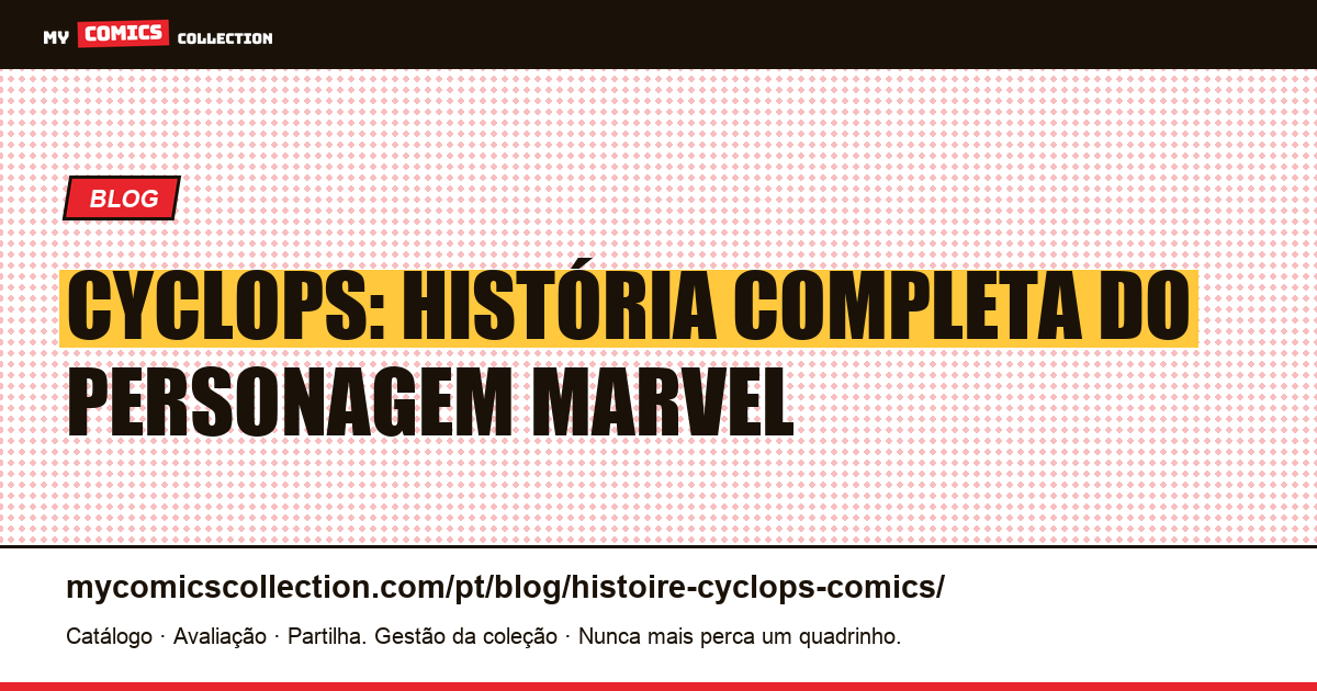 Cyclops: história completa do personagem Marvel — ilustração do artigo