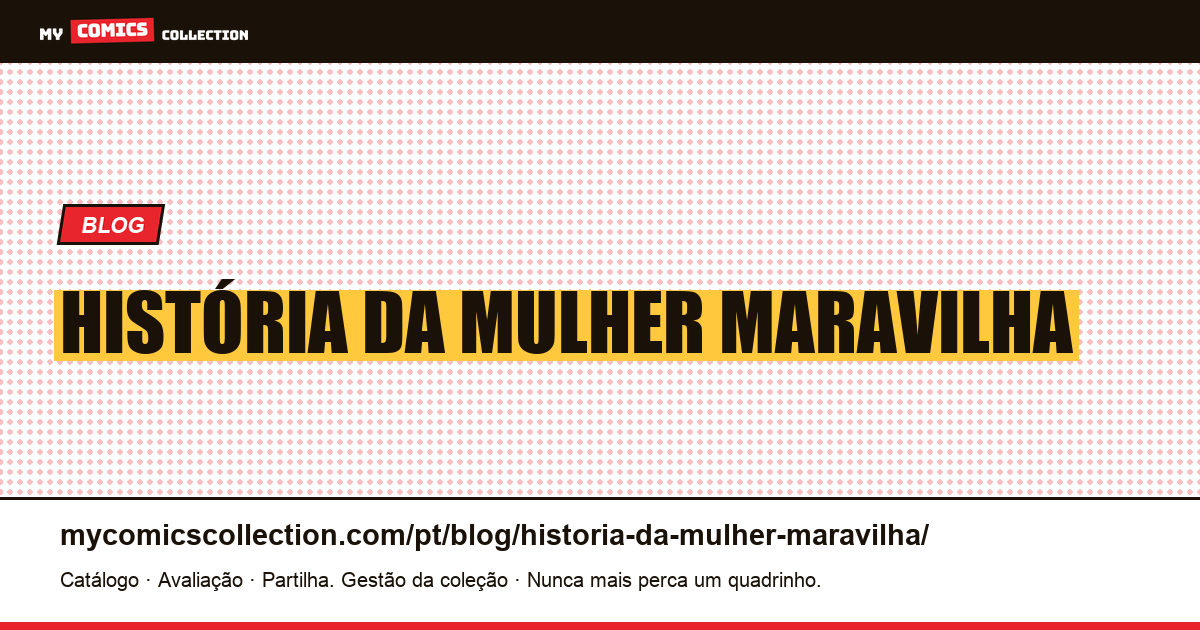 história da mulher maravilha — ilustração do artigo