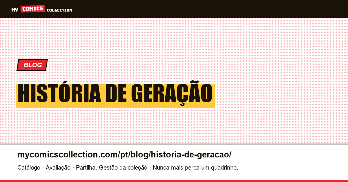 história de geração — ilustração do artigo