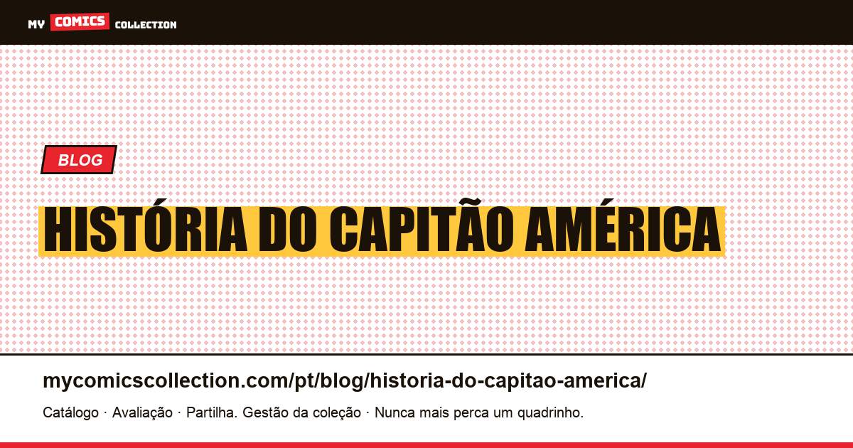 história do capitão américa — ilustração do artigo
