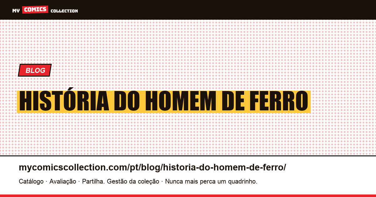 história do homem de ferro — ilustração do artigo