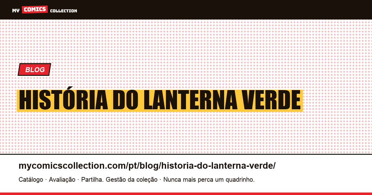 história do lanterna verde — ilustração do artigo