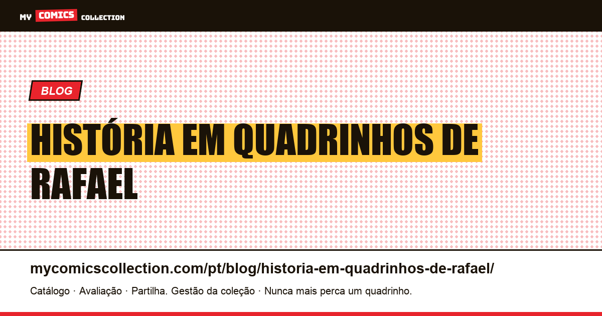história em quadrinhos de Rafael — ilustração do artigo
