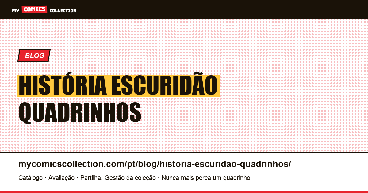 história escuridão quadrinhos — ilustração do artigo