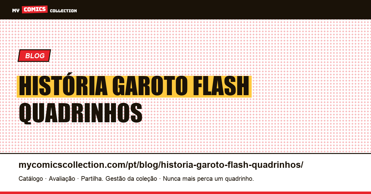história garoto flash quadrinhos — ilustração do artigo
