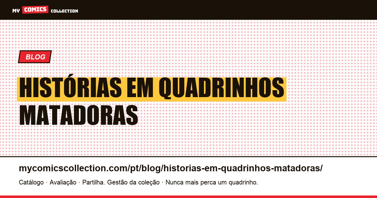 histórias em quadrinhos matadoras — ilustração do artigo