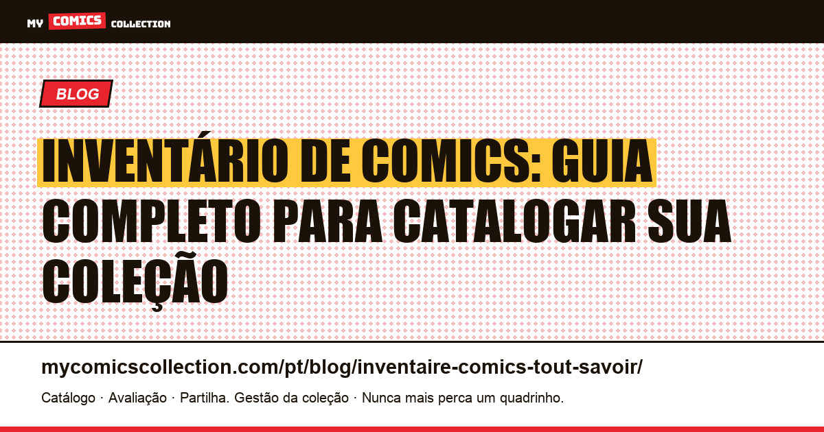 Inventário de comics: guia completo para catalogar sua coleção — ilustração do artigo