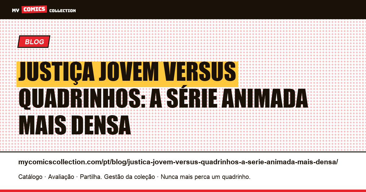 Justiça Jovem versus quadrinhos: a série animada mais densa — ilustração do artigo