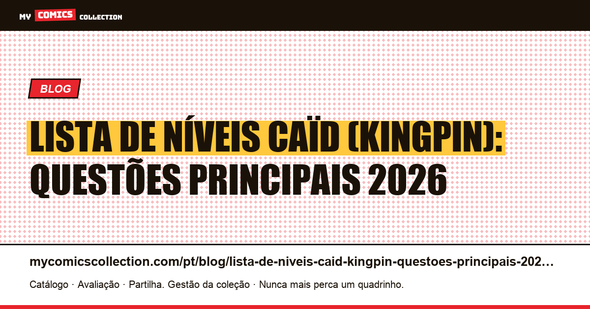 Lista de níveis Caïd (Kingpin): questões principais 2026 — ilustração do artigo