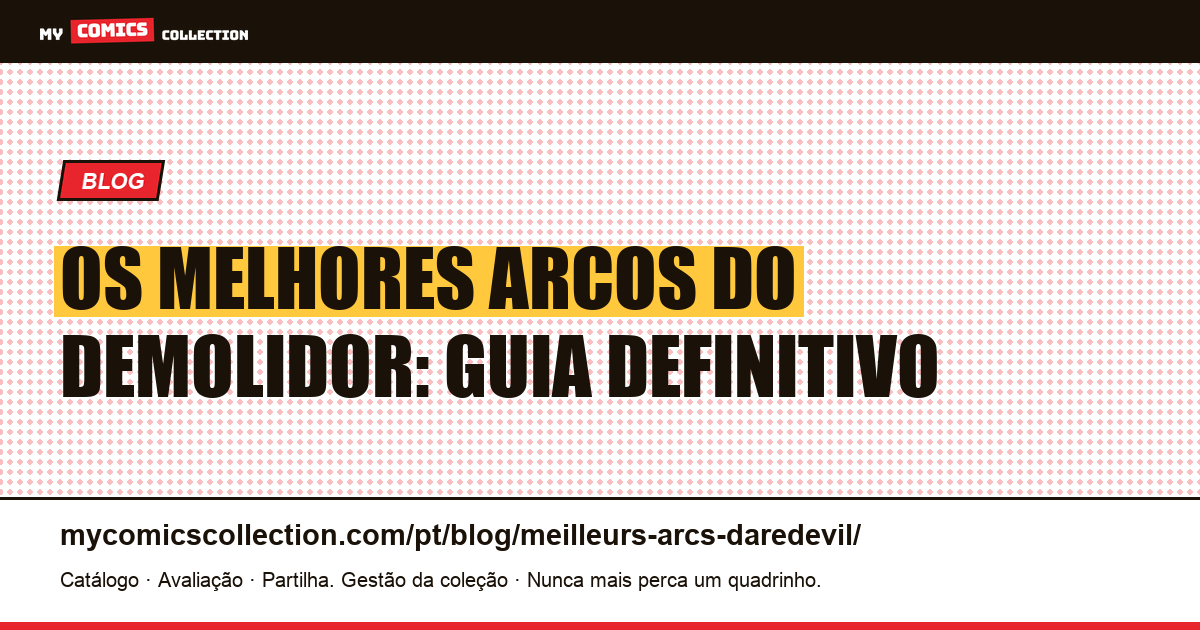 Os Melhores Arcos do Demolidor — ilustração do artigo