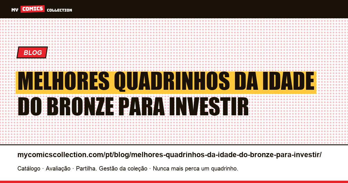 Melhores quadrinhos da Idade do Bronze para investir — ilustração do artigo