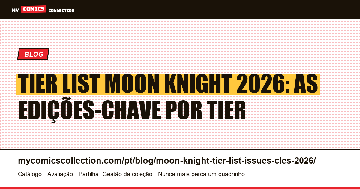 Tier List Moon Knight 2026: Edições-Chave S, A, B, C — ilustração do artigo