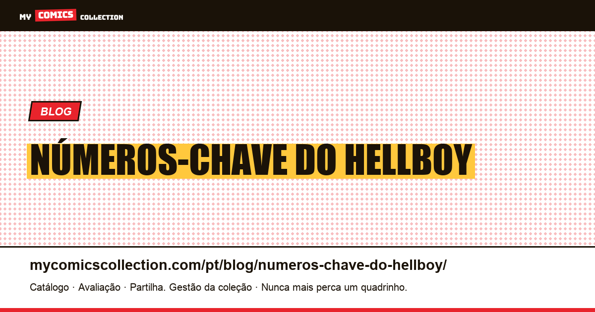 números-chave do hellboy — ilustração do artigo