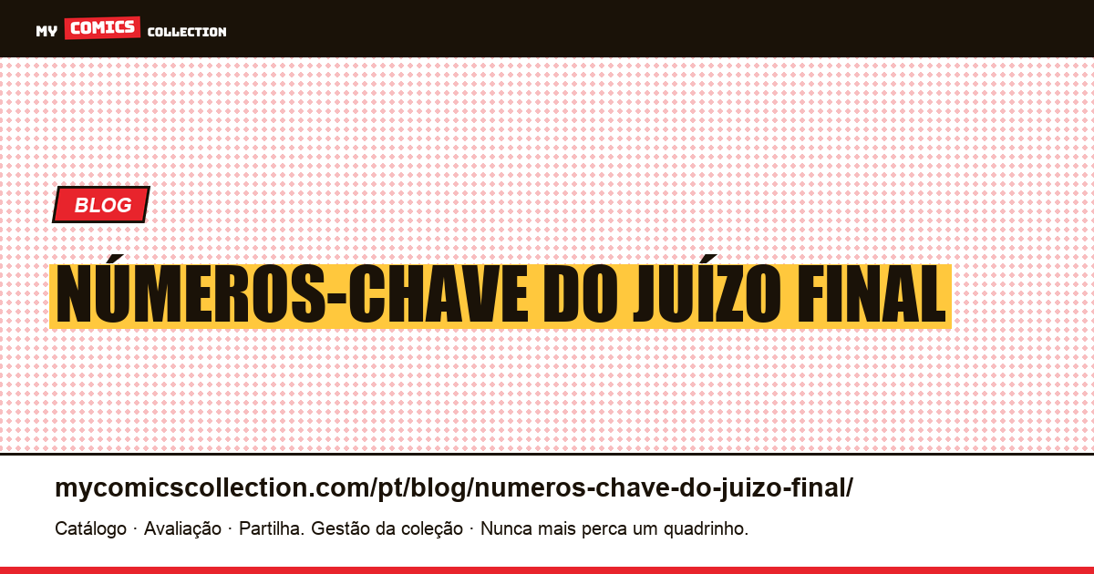 números-chave do Juízo Final — ilustração do artigo