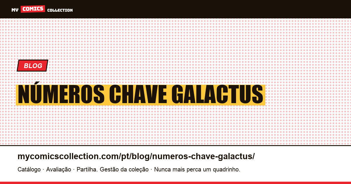 números chave galactus — ilustração do artigo