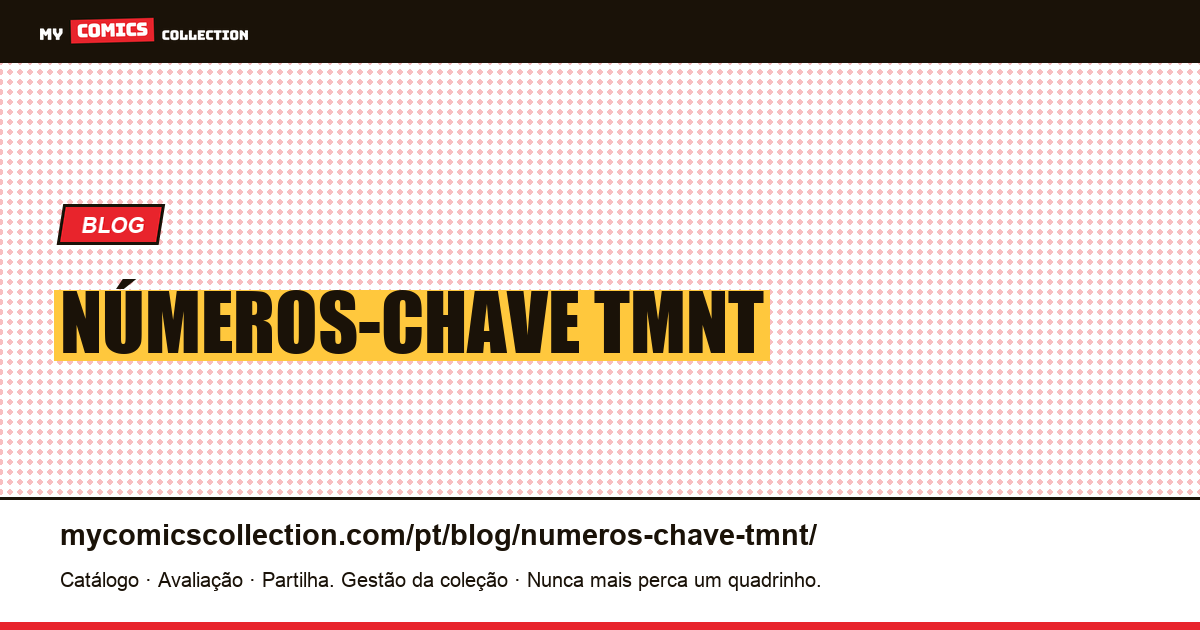 números-chave tmnt — ilustração do artigo