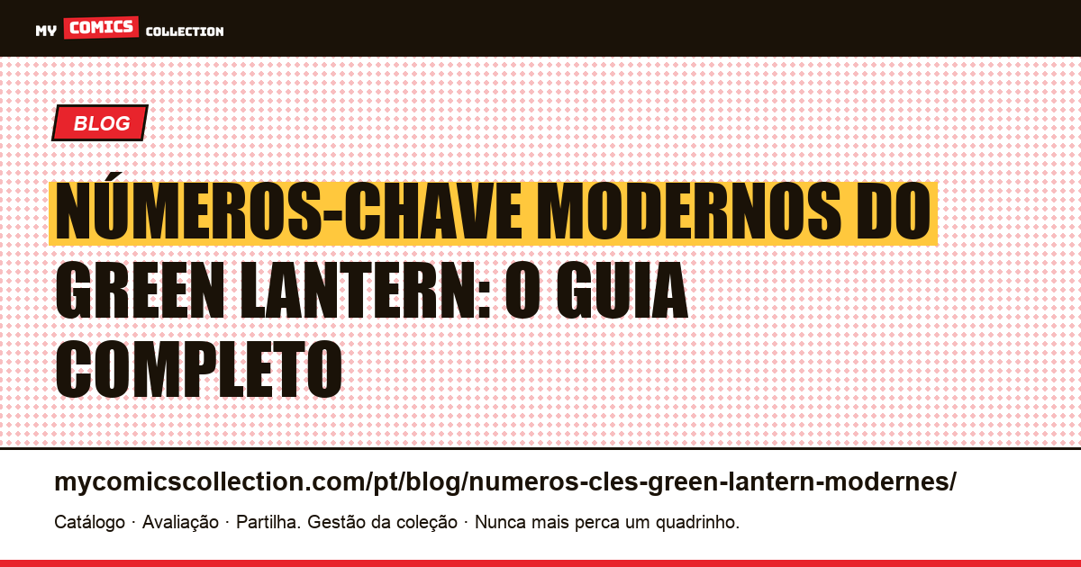 Números-chave modernos do Green Lantern: guia do colecionador — ilustração do artigo