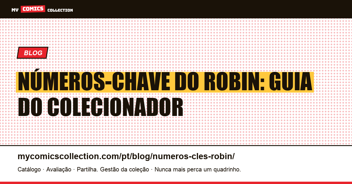 Números-Chave do Robin — ilustração do artigo