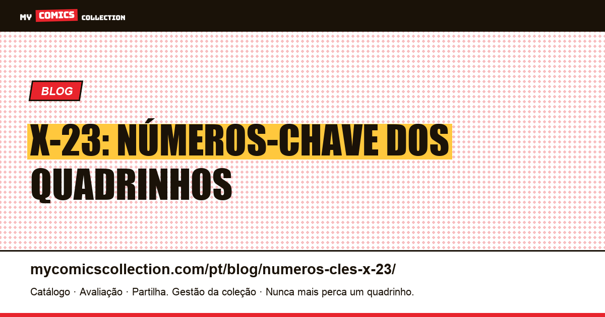 X-23: Números-Chave dos Quadrinhos — ilustração do artigo
