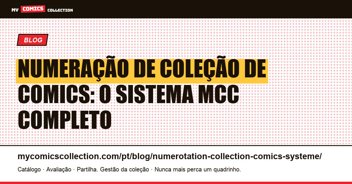 Numeração de coleção de comics: o sistema completo — ilustração do artigo