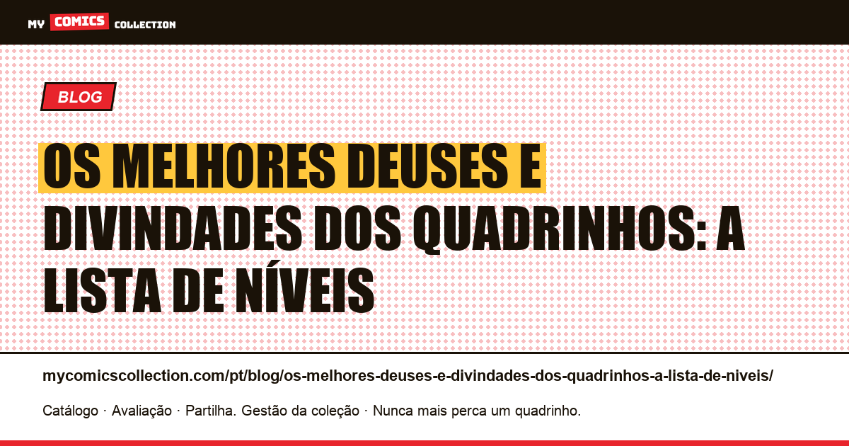 Os melhores deuses e divindades dos quadrinhos: a lista de níveis — ilustração do artigo