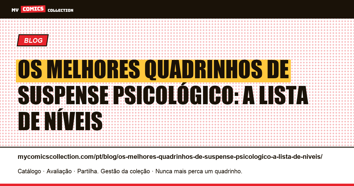 Os melhores quadrinhos de suspense psicológico: a lista de níveis — ilustração do artigo