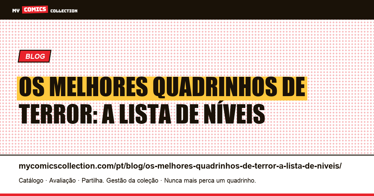 Os melhores quadrinhos de terror: a lista de níveis — ilustração do artigo