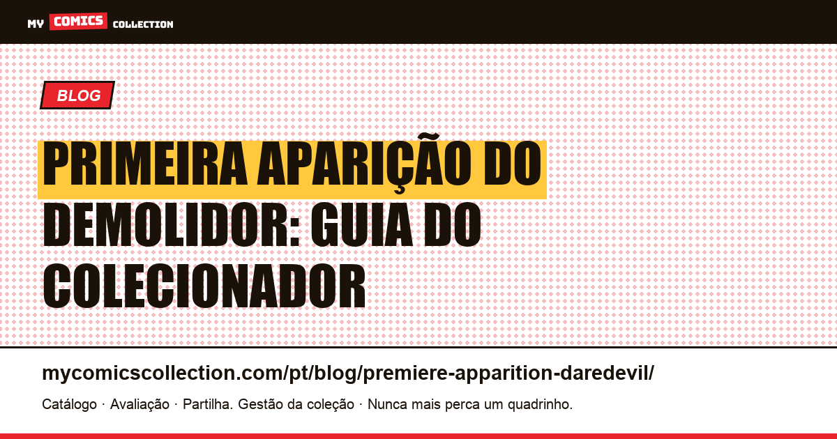 Primeira Aparição do Demolidor — ilustração do artigo