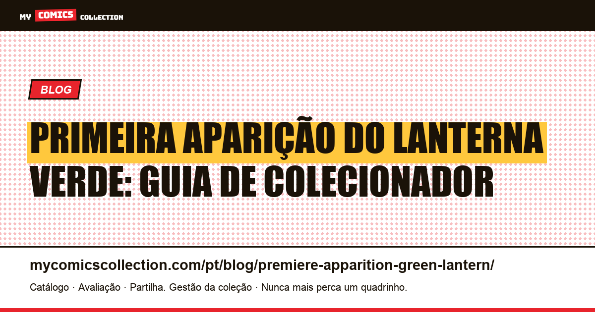 Primeira Aparição do Lanterna Verde — ilustração do artigo