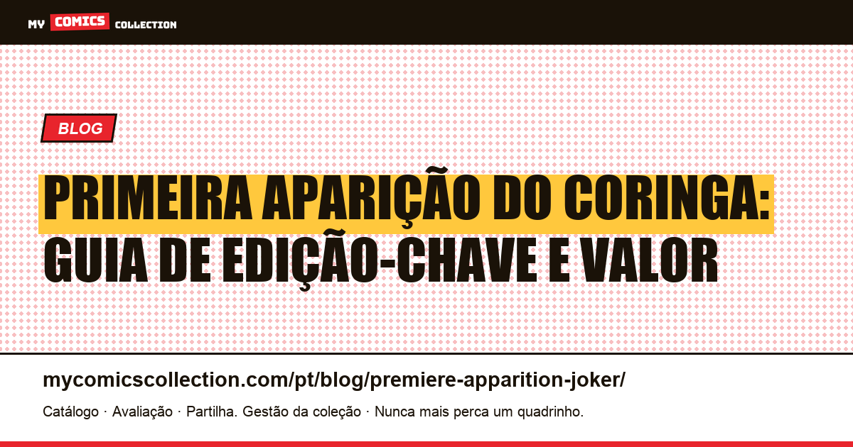 Primeira Aparição do Coringa: Guia Completo — ilustração do artigo