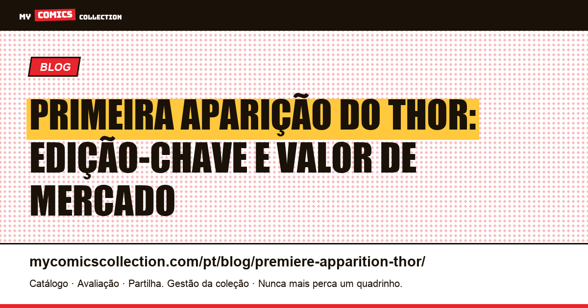 Primeira Aparição do Thor: Guia Completo — ilustração do artigo