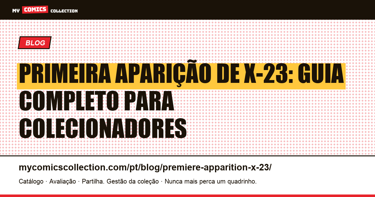 Primeira Aparição de X-23 — ilustração do artigo