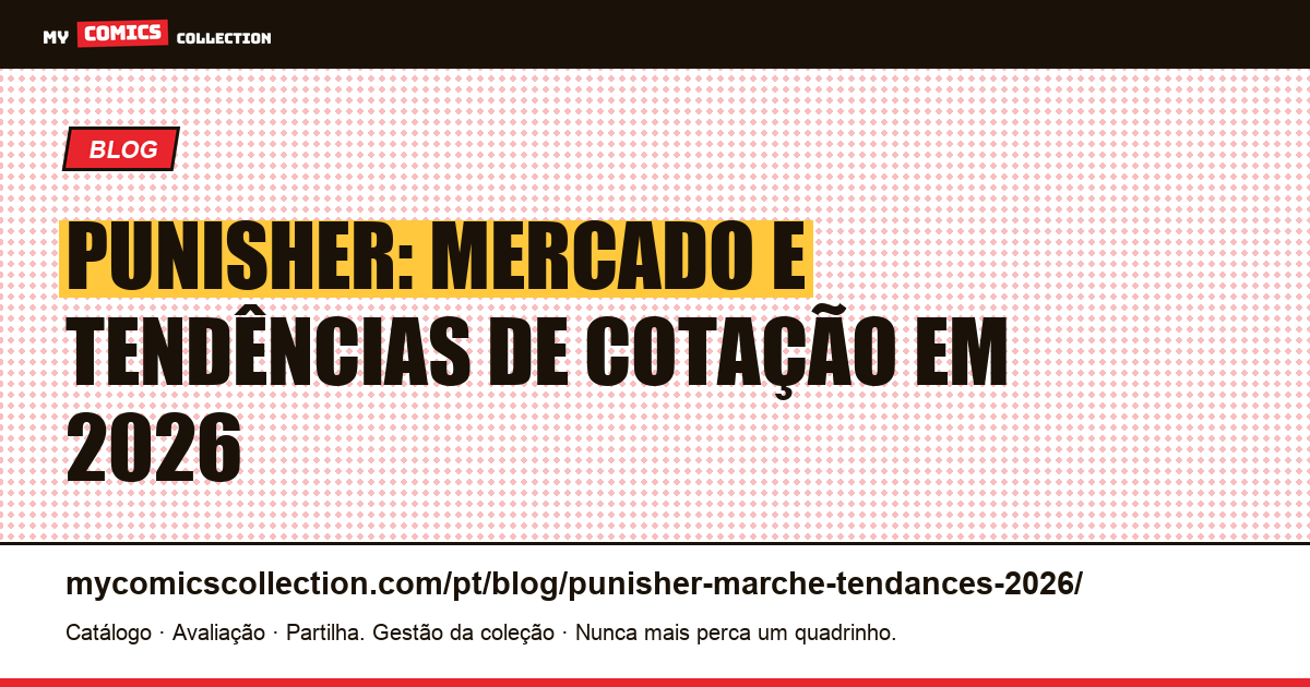Punisher: Mercado e Tendências de Cotação em 2026 — ilustração do artigo