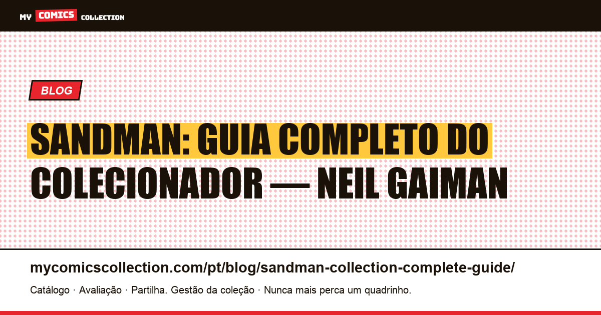 Sandman: guia completo do colecionador (Neil Gaiman, 1989-1996) — ilustração do artigo
