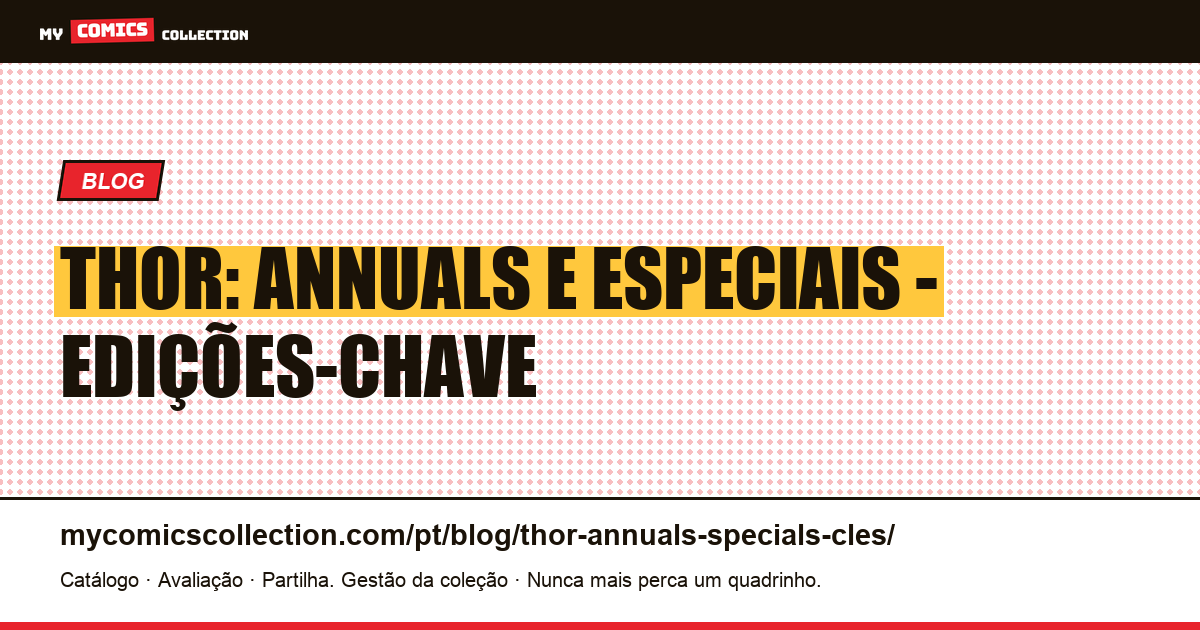 Thor: Annuals e Especiais Essenciais — ilustração do artigo