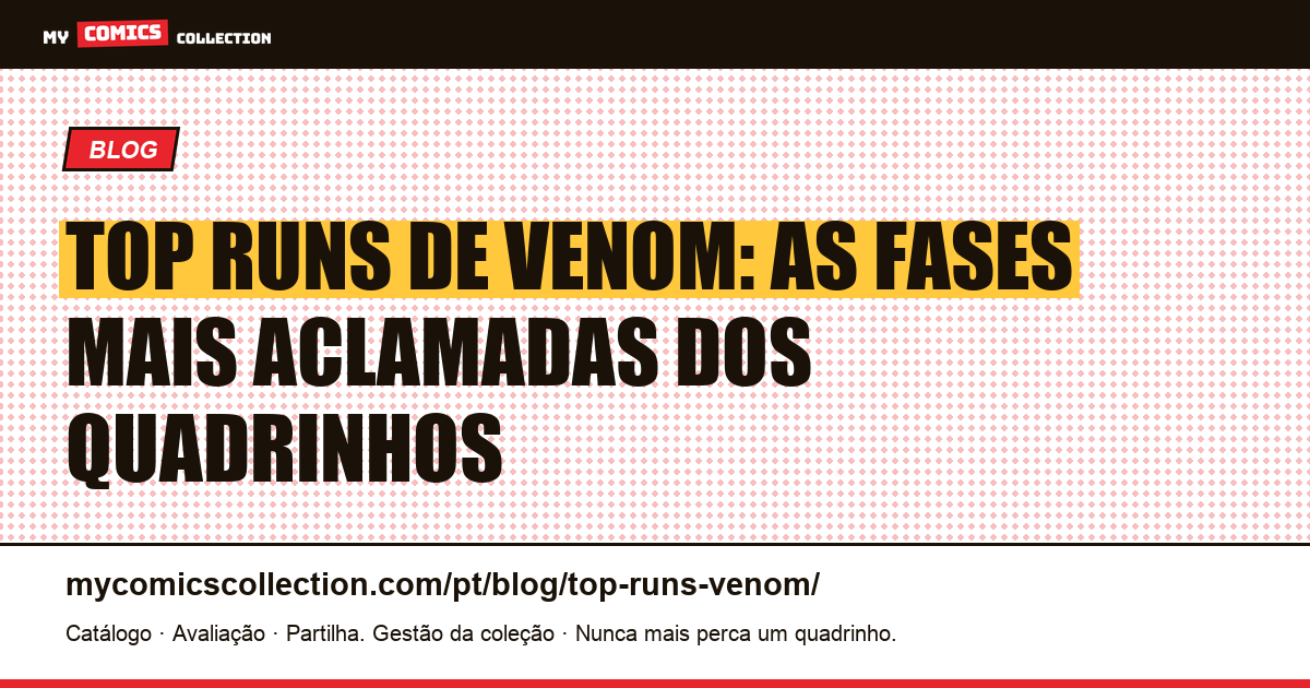 Os Melhores Runs de Venom — ilustração do artigo