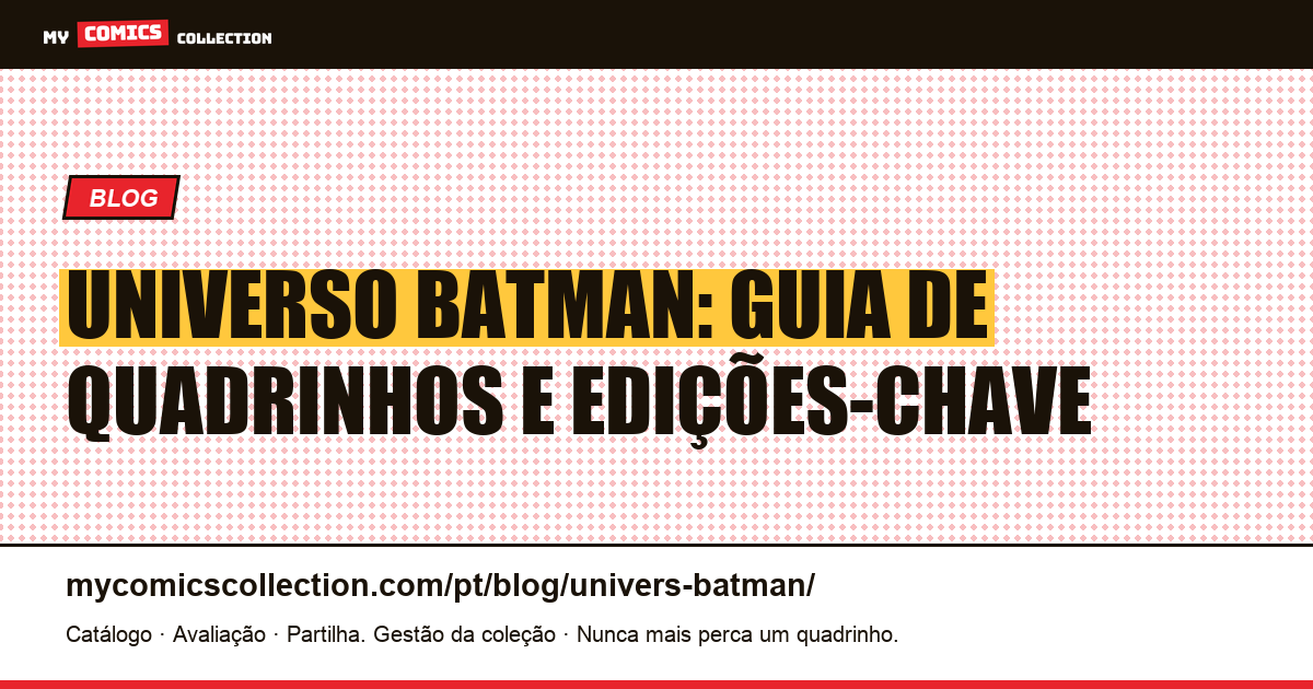 Universo Batman — ilustração do artigo