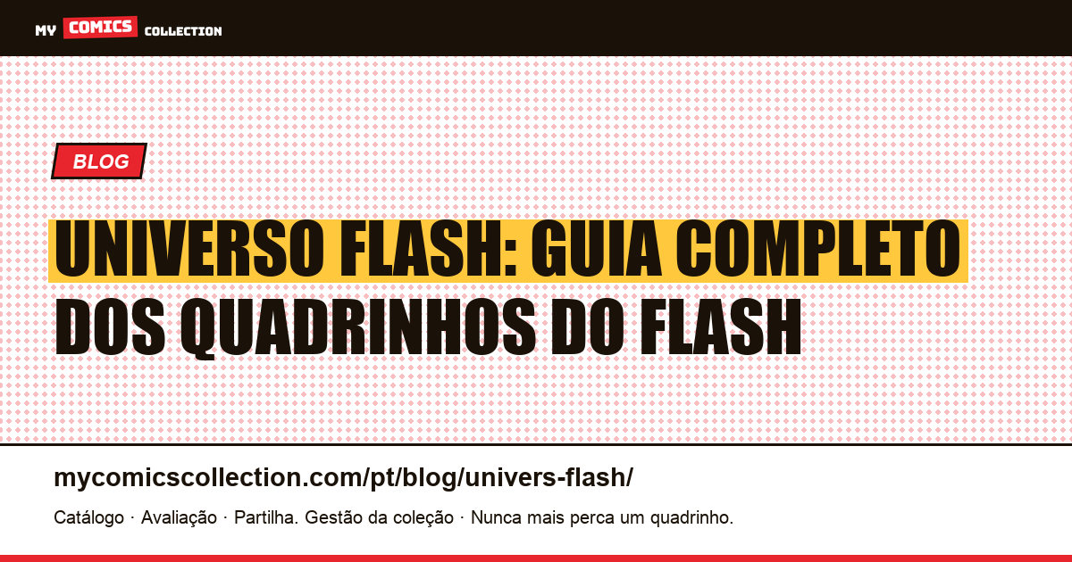 Universo Flash: guia completo dos quadrinhos — ilustração do artigo