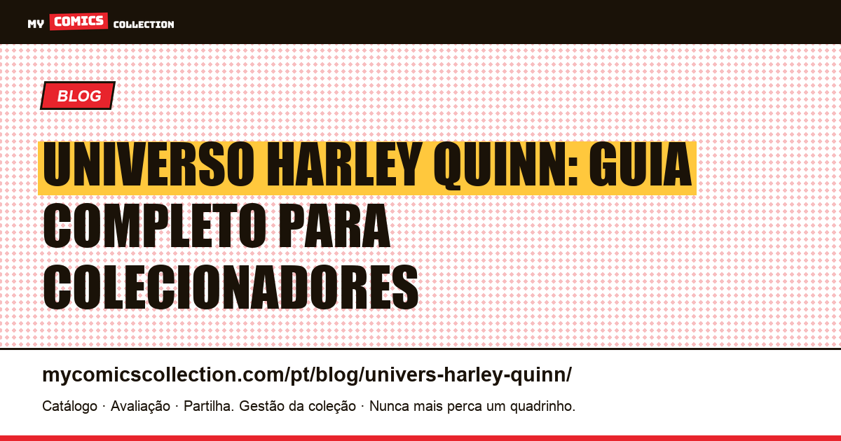 O Universo de Harley Quinn nos Quadrinhos — ilustração do artigo