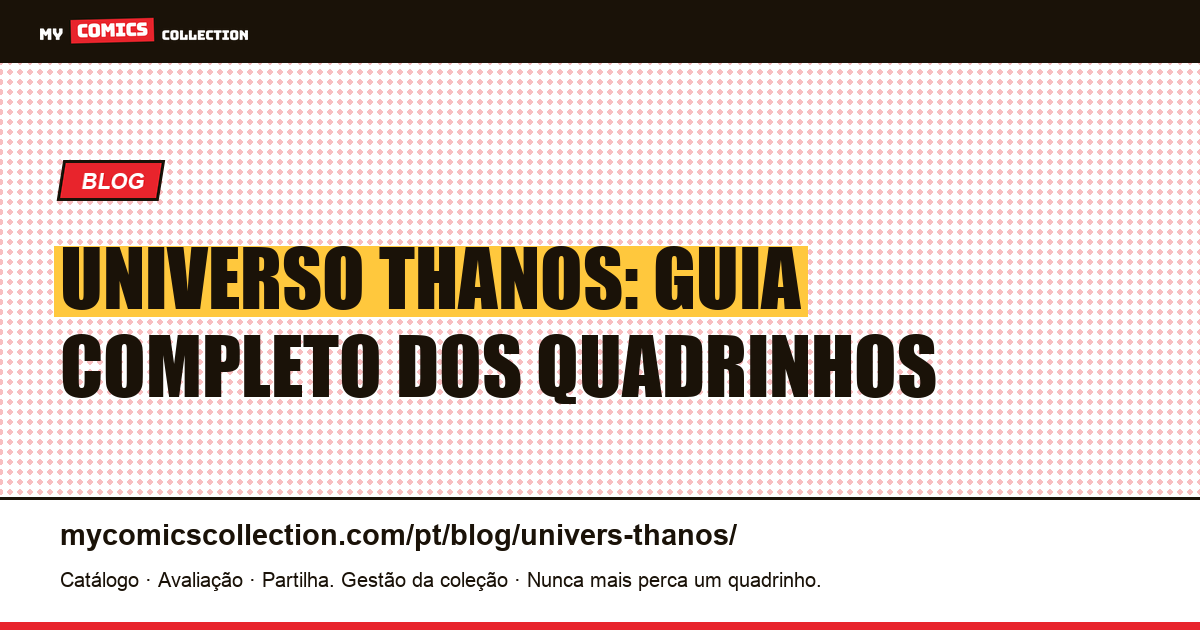 Universo Thanos nos Quadrinhos — ilustração do artigo