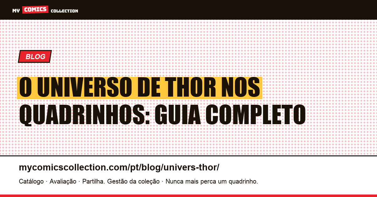 O Universo de Thor nos Quadrinhos — ilustração do artigo