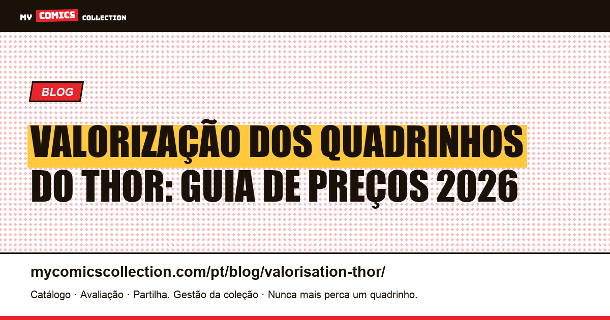 Valorização dos Quadrinhos do Thor — ilustração do artigo