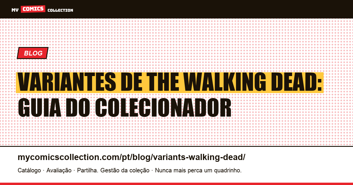 Variantes de The Walking Dead — ilustração do artigo