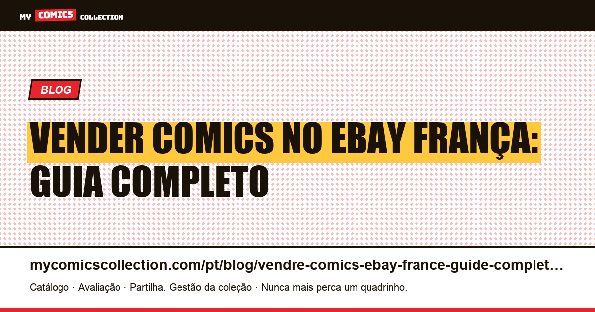 Vender Comics no eBay França: Guia Completo — ilustração do artigo