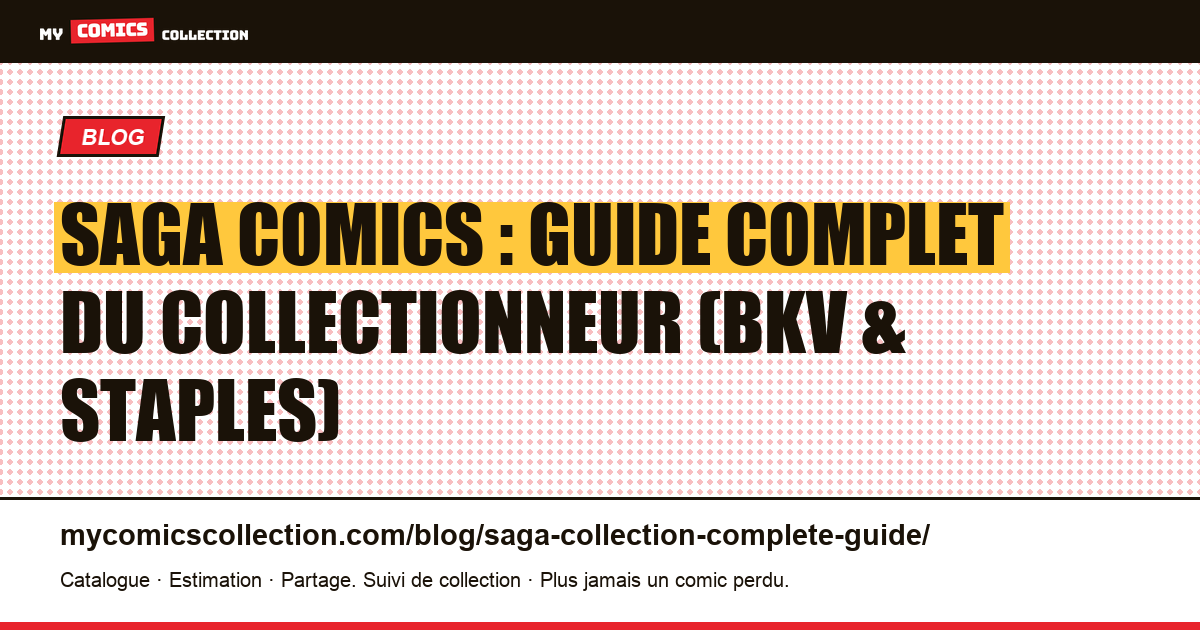 Saga (Image Comics) : guide complet du collectionneur — illustration article