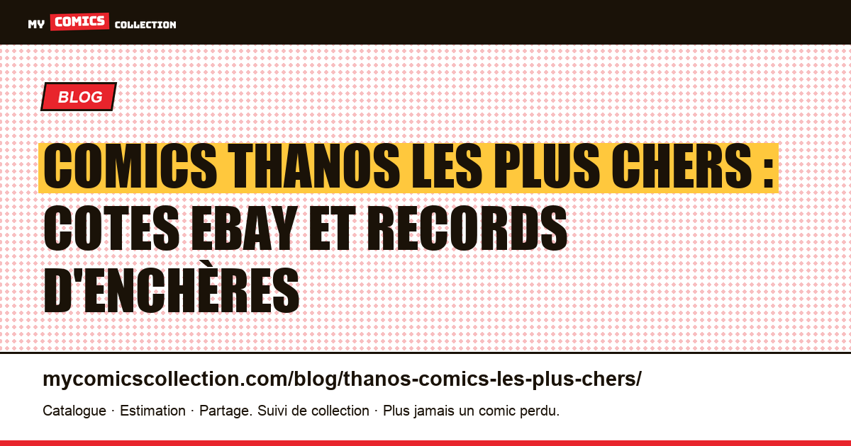 Les comics Thanos les plus chers : Iron Man #55, Captain Marvel et Infinity Gauntlet — illustration article
