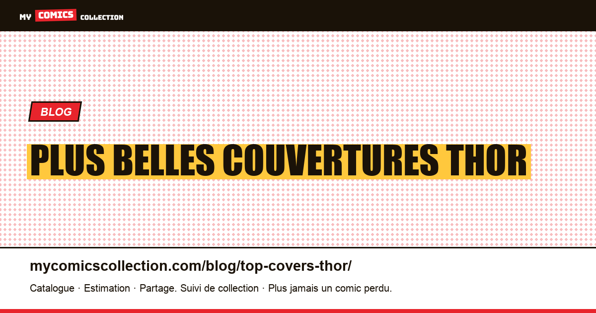 Plus belles couvertures Thor — illustration article